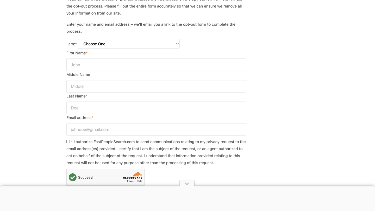 The FastPeopleSearch opt-out form, with an "I am" dropdown reading "Choose One" above empty First, Middle and Last Name fields and an email field.