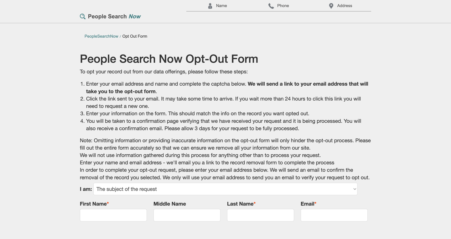 The People Search Now Opt-Out Form, listing four instructions above an "I am" dropdown reading "The subject of the request", empty First, Middle and Last Name and Email fields, and an authorization radio button.
