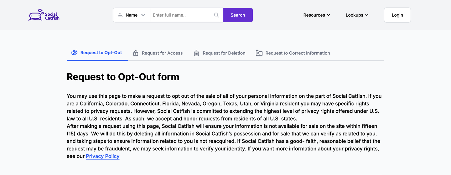 Social Catfish's "Request to Opt-Out form" page, with tabs for Request to Opt-Out, Request for Access, Request for Deletion and Request to Correct Information above the form's introductory text.