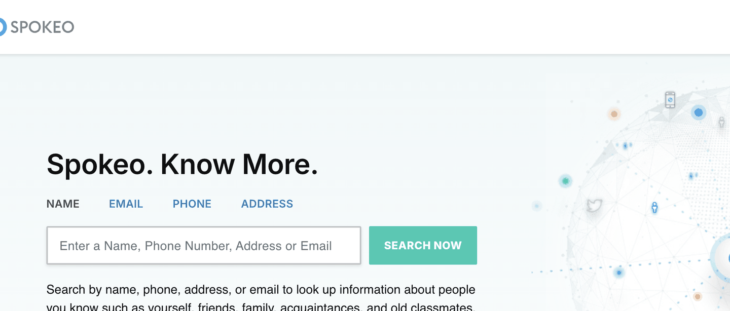 Spokeo's home page search bar, set to the Name tab, with an empty field reading "Enter a Name, Phone Number, Address or Email" beside a Search Now button.